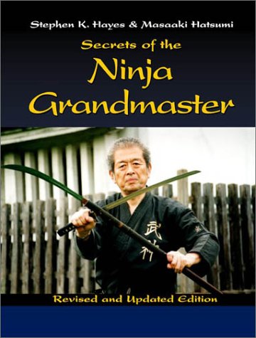Secrets from the Ninja Grandmaster (Hardcover)