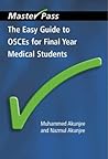The Easy Guide to OSCEs for Final Year Medical Students