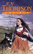 Cast No Shadows and Harvest of the Sun Omnibus