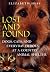 Lost and Found: Dogs, Cats, and Everyday Heroes at a Country Animal Shelter