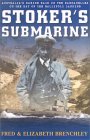 Stoker's Submarine: Australia's daring raid on the Dardenelles on the day of the Gallipoli landing (Paperback)