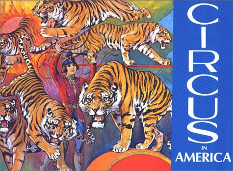 The Circus in America (Hardcover)