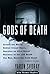 Gods of Death