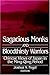 Sagacious Monks and Bloodthirsty Warriors: Chinese Views of Japan in the Ming-Qing Period (Signature Books)