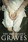 The Horseman's Graves