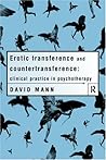 Erotic Transference and Countertransference: Clinical Practice in Psychotherapy