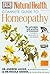 Complete Guide to Homeopathy: The Principles and Practice of Treatment