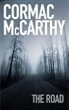 The Road by Cormac McCarthy