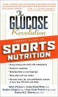 The Glucose Revolution Pocket Guide to Sports Nutrition The Glucose Revolution Pocket Guide to Sports Nutrition