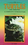 Turtles And Terrapins: A Complete Introduction Turtles And Terrapins: A Complete Introduction
