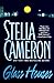 Glass Houses by Stella Cameron