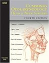 Cummings Otolaryngology: Head and Neck Surgery (4-Volume Set) Cummings Otolaryngology: Head and Neck Surgery (4-Volume Set)