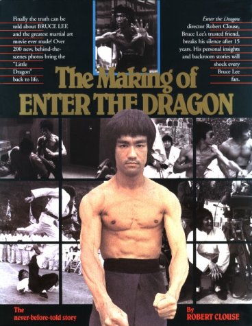 The Making of Enter the Dragon (Paperback)