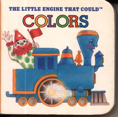 The Little Engine That Could Colors (Board Book)
