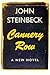 Cannery Row by John Steinbeck