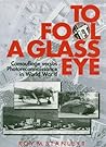 To Fool a Glass Eye: Camouflage Versus Photoreconnaissance in World War II