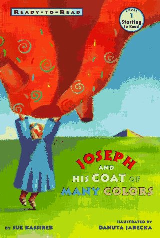 Joseph and His Coat of Many Colors (Ready to Read)