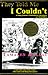 They Told Me I Couldn't : A Young Woman's Multicultural Adventures in Colombia