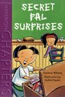 Secret Pal Surprises (Hyperion Chapters)