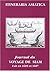 Journal Du Voyage De Siam (Itineraria Asiatica: Thailand) (French Edition)