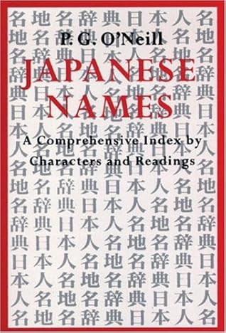 Japanese Names Comprehensive Index By Characters And Readings By