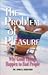 The Problem of Pleasure by John H. Gerstner