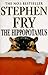 The Hippopotamus by Stephen Fry