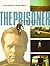 The Prisoner: A Televisiona...