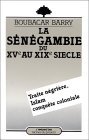 La Sénégambie du ...