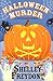 Halloween Murder by Shelley Freydont