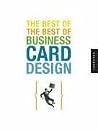 The Best Of The Best Of Business Card Design The Best Of The Best Of Business Card Design