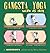 Gangsta Yoga with DJ Dog: A...