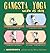 Gangsta Yoga with DJ Dog by Stephen H. Watkins