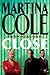 Close by Martina Cole