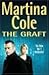 The Graft by Martina Cole