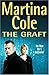 The Graft by Martina Cole
