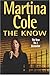 The Know by Martina Cole