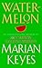 Watermelon (Walsh Family, #1)
