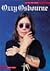 Ozzy Talking: Ozzy Osbourne...