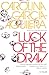 Luck of the Draw by Carolina Garcia Aguilera Luck of the Draw by Carolina Garcia Aguilera