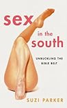Sex in the South: Unbuckling the Bible Belt