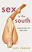 Sex in the South by Suzi Parker