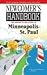 Newcomer's Handbook for Moving to and Living in Minneapolis - St. Paul (Newcomer's Handbooks)