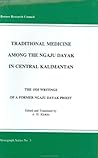 Traditional Medicine Among the Ngaju Dayak in Central Kalimantan