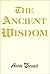The Ancient Wisdom