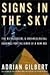 Signs in the Sky: The Astrological & Archaeological Evidence for the Birth of a New Age