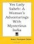 Yes Lady Saheb: A Woman's Adventurings With Mysterious India