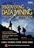 Discovering Data Mining: From Concept to Implementation