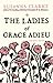 The Ladies of Grace Adieu and other stories by Susanna Clarke