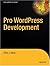Pro WordPress Development